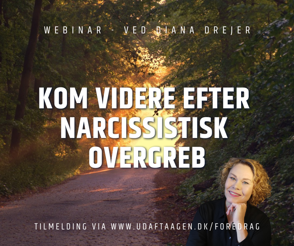 Kom videre efter narcissistisk overgreb (24. aug, kl. 19:00)