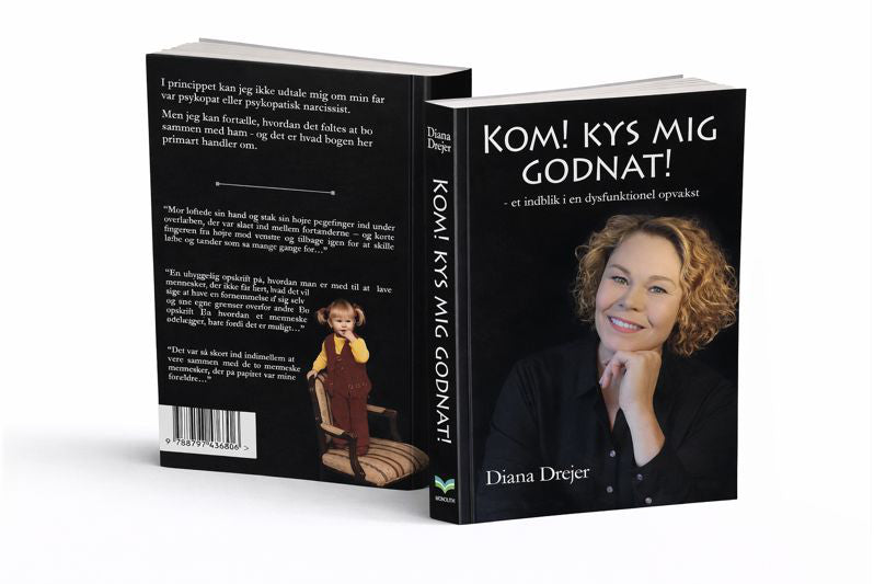 Kom! Kys mig Godnat! - et indblik i en dysfunktionel opvækst